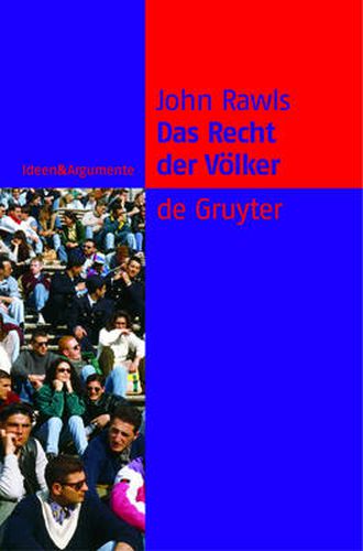 Cover image for Das Recht Der Voelker: Enthalt: Nochmals: Die Idee Der OEffentlichen Vernunft