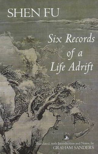 Cover image for Six Records of a Life Adrift