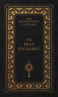 Cover image for The Holy Eucharist