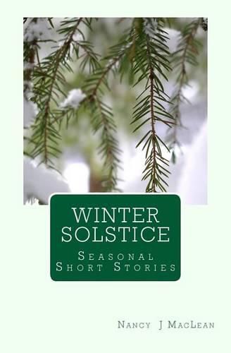 Winter Solstice: A Collection of Short Stories