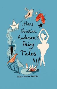 Cover image for Hans Christian Andersen Fairy Tales (Collector's Edition)