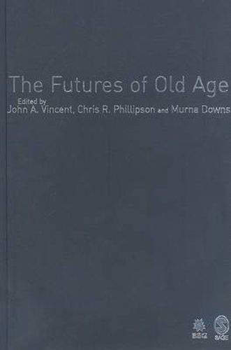 The Futures of Old Age