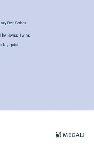 Cover image for The Swiss Twins