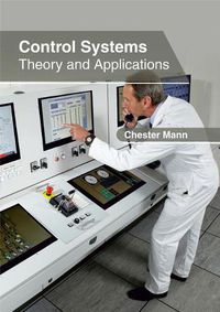 Cover image for Control Systems: Theory and Applications