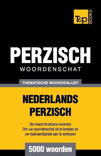 Cover image for Thematische woordenschat Nederlands-Perzisch - 5000 woorden