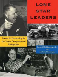 Cover image for Lone Star Leaders: Power and Personality in the Texas Congressional Delegation