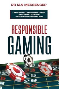 Cover image for Responsible Gaming