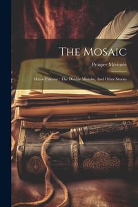 Cover image for The Mosaic