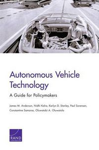 Cover image for Autonomous Vehicle Technology: A Guide for Policymakers