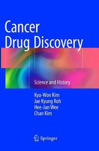 Cover image for Cancer Drug Discovery: Science and History