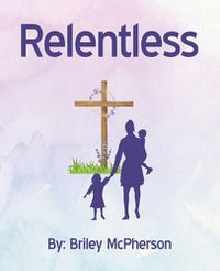 Cover image for Relentless