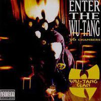 Cover image for Enter The Wu-Tang (36 Chambers)