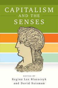 Cover image for Capitalism and the Senses