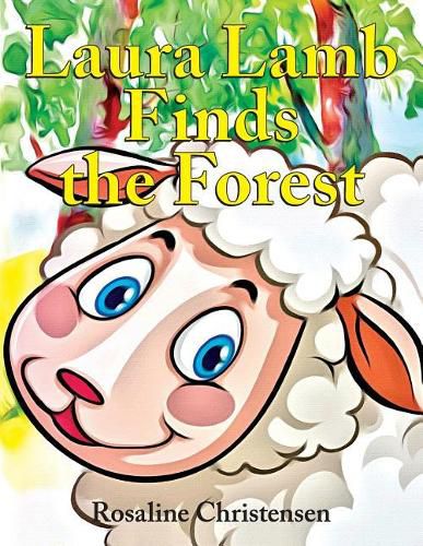 Cover image for Laura Lamb Finds the Forest