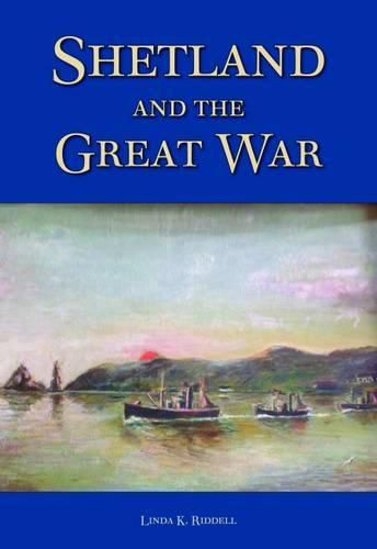 Cover image for Shetland and the Great War 2015