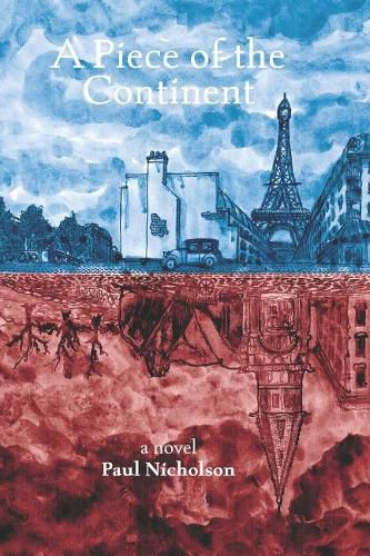 Cover image for A Piece of the Continent: Historical Fiction Set in Paris in the 1920s