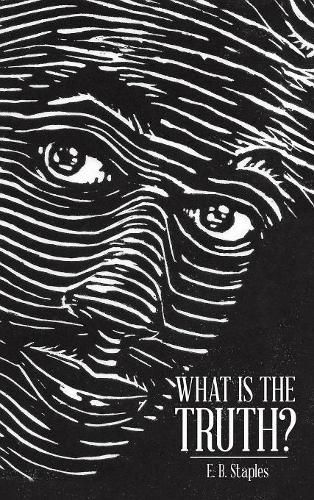 Cover image for What Is the Truth?