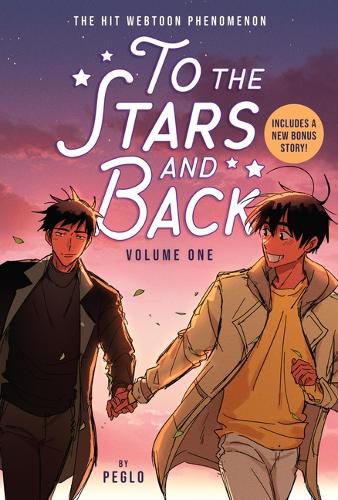 Cover image for To the Stars and Back (A Graphic Novel): Volume 1