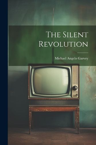 Cover image for The Silent Revolution