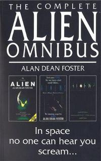 Cover image for The Complete Alien Omnibus