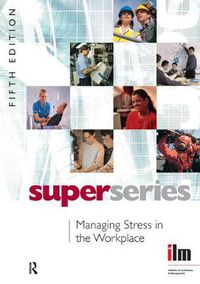 Cover image for Managing Stress in the Workplace