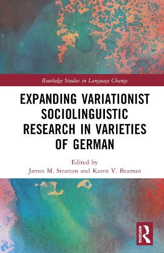 Expanding Variationist Sociolinguistic Research in Varieties of German