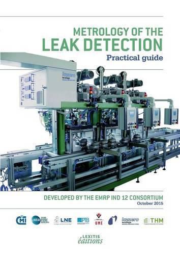 Cover image for Metrology of the leak detection Practical guide