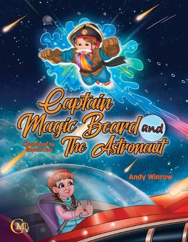 Cover image for Captain Magic Beard and The Astronaut