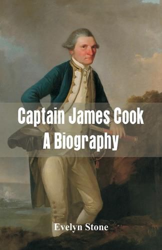 Captain James Cook: A Biography