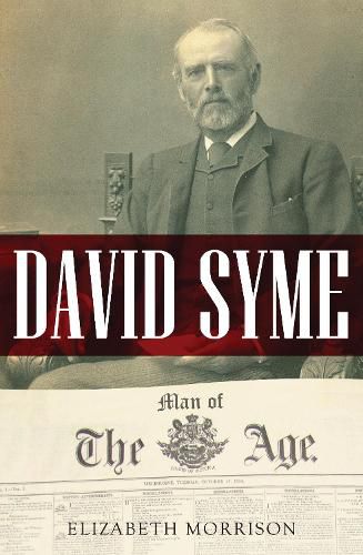 Cover image for David Syme: Man of the Age