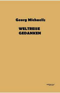 Cover image for Weltreisegedanken: In Frakturschrift