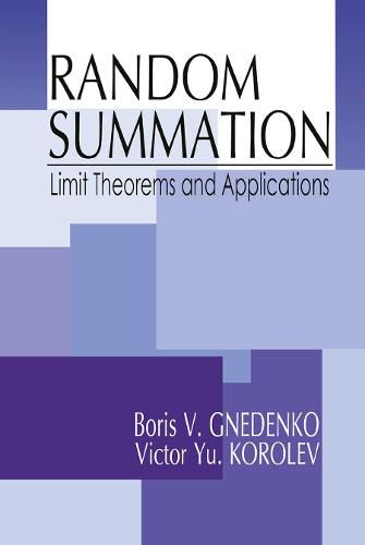 Cover image for Random Summation: Limit Theorems and Applications