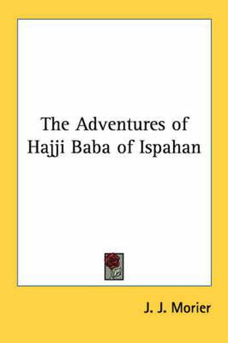 Cover image for The Adventures of Hajji Bara of Ispahan