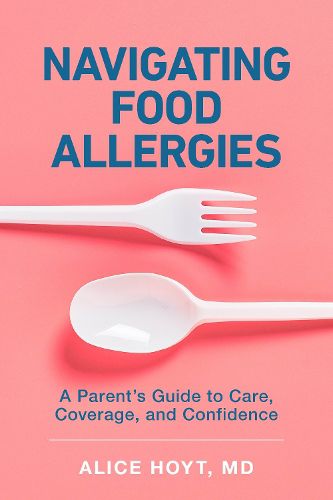 Cover image for Navigating Food Allergies