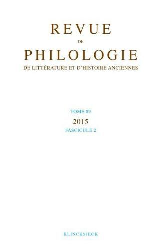 Cover image for Revue de Philologie de Litterature Et d'Histoires Anciennes 89-2