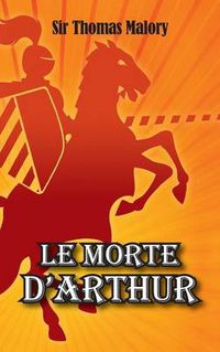 Cover image for Le Morte D'Arthur
