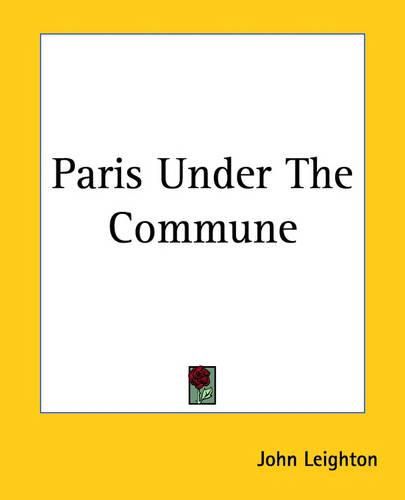 Cover image for Paris Under The Commune