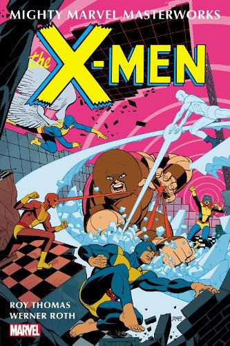 Cover image for Mighty Marvel Masterworks: The X-Men Vol. 4 - Factor Three