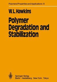 Cover image for Polymer Degradation and Stabilization