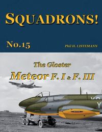 Cover image for The Gloster Meteor F.I & F.III