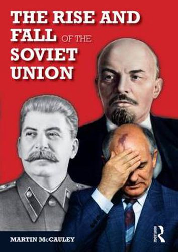 Cover image for The Rise and Fall of the Soviet Union