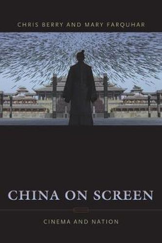 Cover image for China on Screen: Cinema and Nation