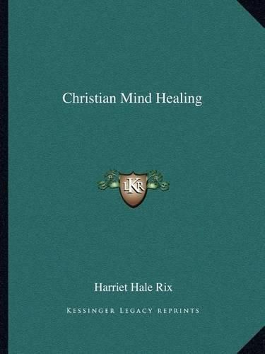 Cover image for Christian Mind Healing