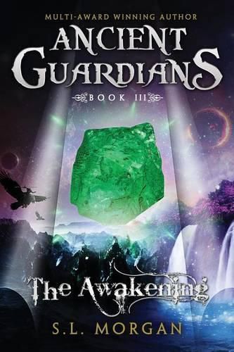 Cover image for Ancient Guardians: The Awakening (Book 3, Ancient Guardians Series)