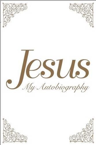 Cover image for Jesus: My Autobiography