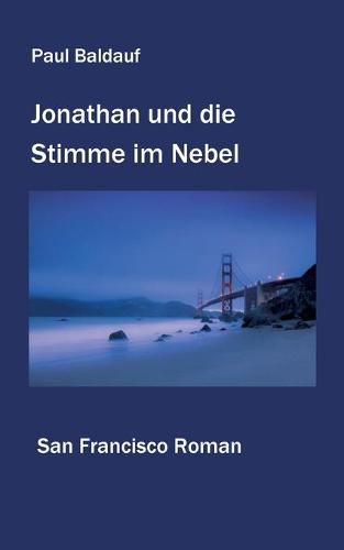 Cover image for Jonathan und die Stimme im Nebel: San Francisco Roman