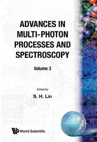 Cover image for Advances In Multi-photon Processes And Spectroscopy, Volume 3