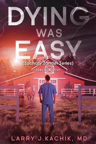 Cover image for DYING WAS EASY (Zachary Zander Series)