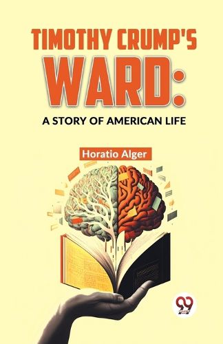 Cover image for Timothy Crump's Ward