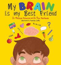 Cover image for My Brain Is My Best Friend